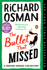 The Bullet That Missed