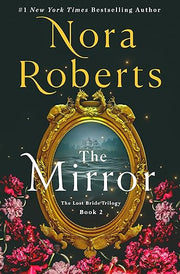 Mirror: The Lost Bride Trilogy