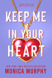Keep Me in Your Heart