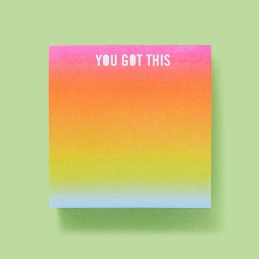 You Got This Sticky Note Pad