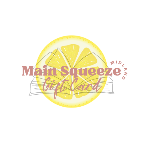 Main Squeeze Gift Card